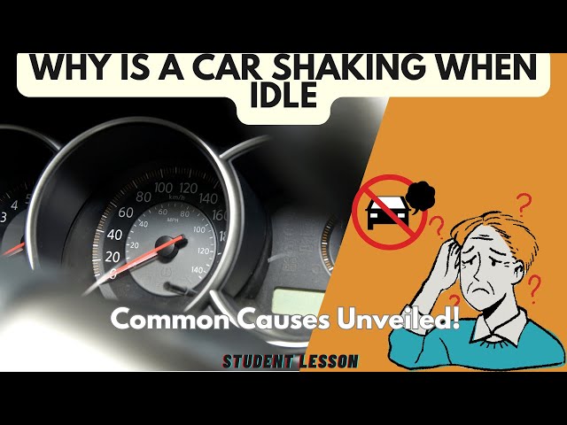 What Causes Vibration at Idle: Unveiling the Culprits